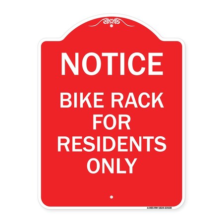 Notice Sign Bike Rack For Residents Only, Red & White Aluminum Architectural Sign